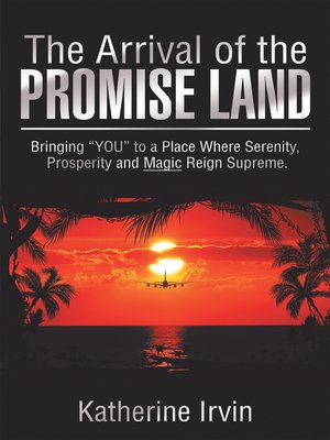 cover image of The Arrival of the Promise Land